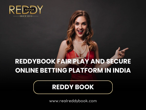 Reddybook fair play and secure online betting platform in India