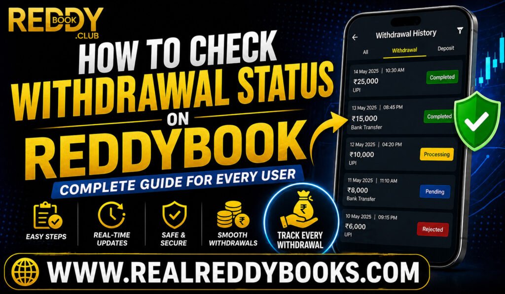 How to Check Withdrawal Status on Reddybook