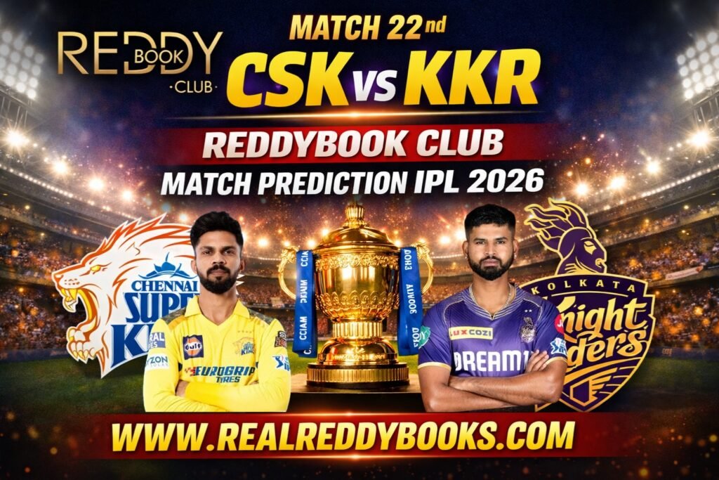 Match 22nd CSK vs KKR Reddybook Club Match Prediction IPL 2026