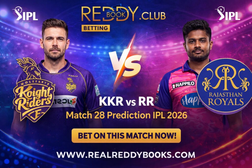 Reddybook Club Betting KKR vs RR Match 28 Prediction IPL 2026