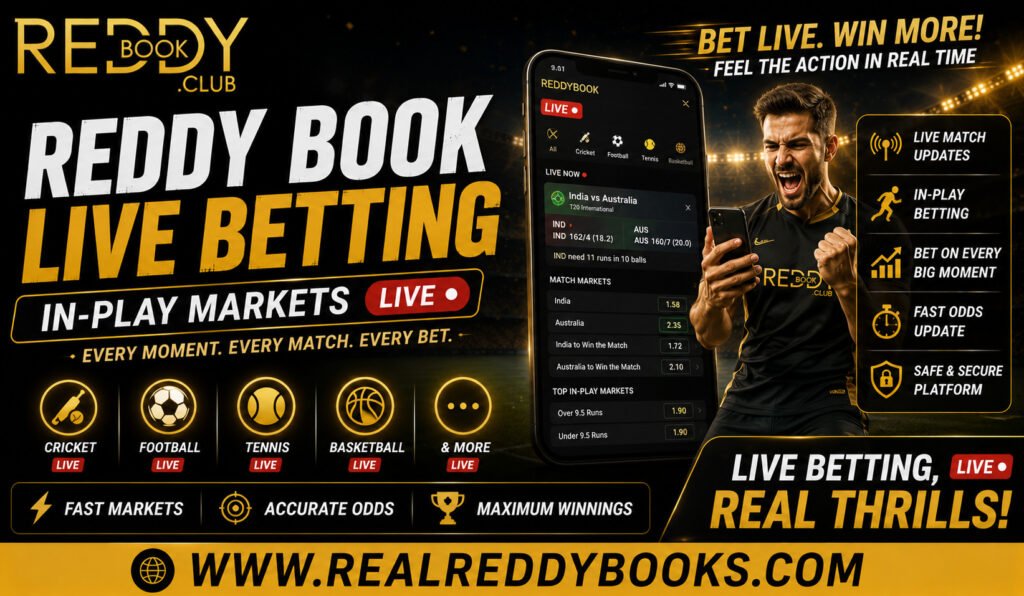 Reddy Book Live Betting (In-Play Markets)