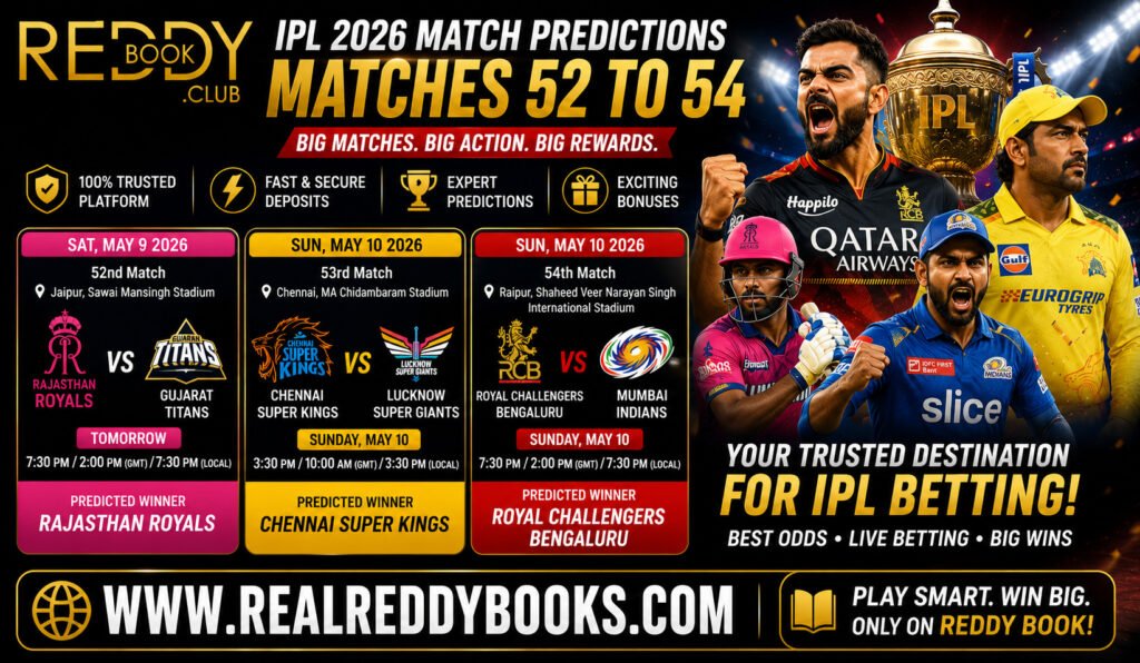 Reddy Book IPL Match Predictions Matches 52 to 54