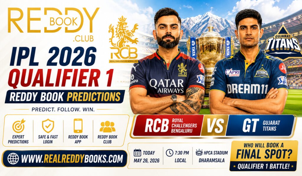 Reddy Book Prediction on RCB vs GT Qualifier 1 IPL 2026 Playoff